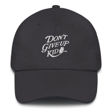 Load image into Gallery viewer, Dont Give up Kid Dad hat