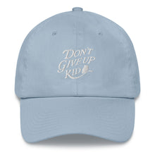 Load image into Gallery viewer, Dont Give up Kid Dad hat