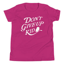 Load image into Gallery viewer, Dont Give Up Kid Youth Tee