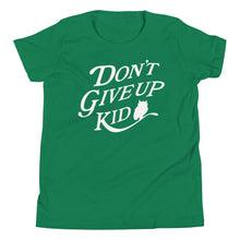 Load image into Gallery viewer, Dont Give Up Kid Youth Tee