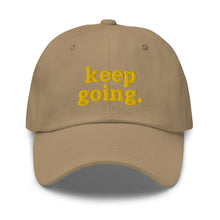 Load image into Gallery viewer, Keep Going Bubble Dad hat