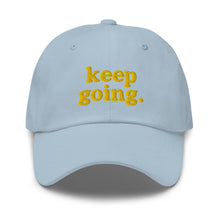 Load image into Gallery viewer, Keep Going Bubble Dad hat