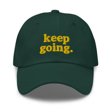 Load image into Gallery viewer, Keep Going Bubble Dad hat