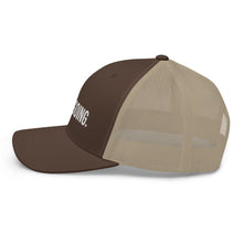 Load image into Gallery viewer, Keep Going Trucker Cap