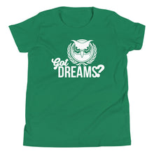 Load image into Gallery viewer, Got Dreams? Youth Short Sleeve T-Shirt