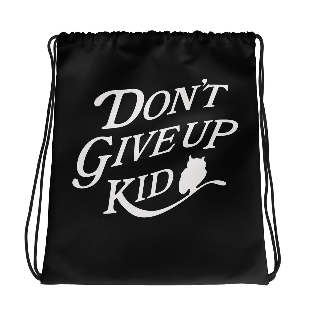 Dont Give Up Kid Drawstring bag