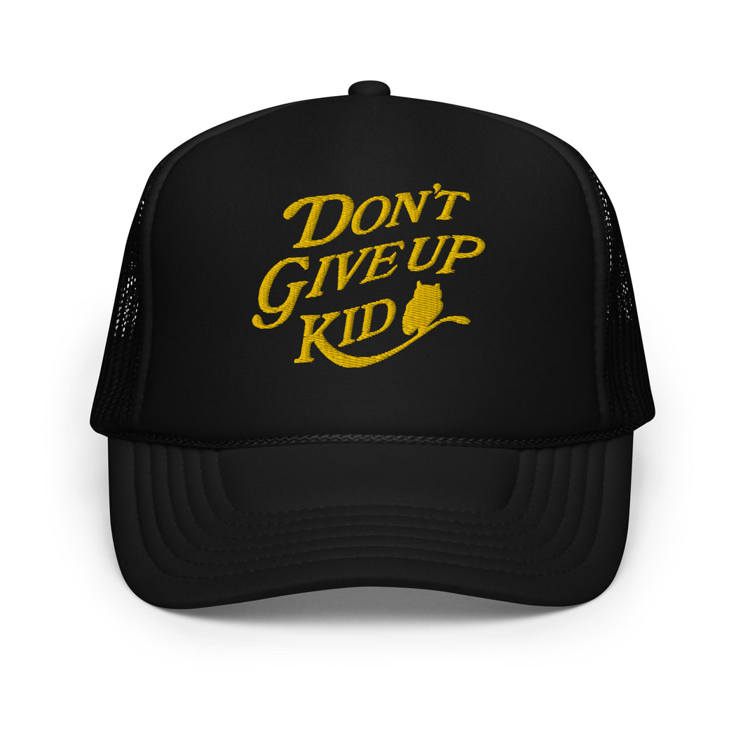 Foam trucker Dont give up kid