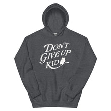 Load image into Gallery viewer, Unisex Hoodie Dont Give Up Kid
