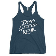 Load image into Gallery viewer, Women&#39;s Racerback Tank Dont Give Up
