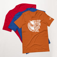 Load image into Gallery viewer, OG Sleep is for Suckers Unisex t-shirt
