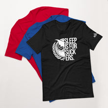 Load image into Gallery viewer, OG Sleep is for Suckers Unisex t-shirt
