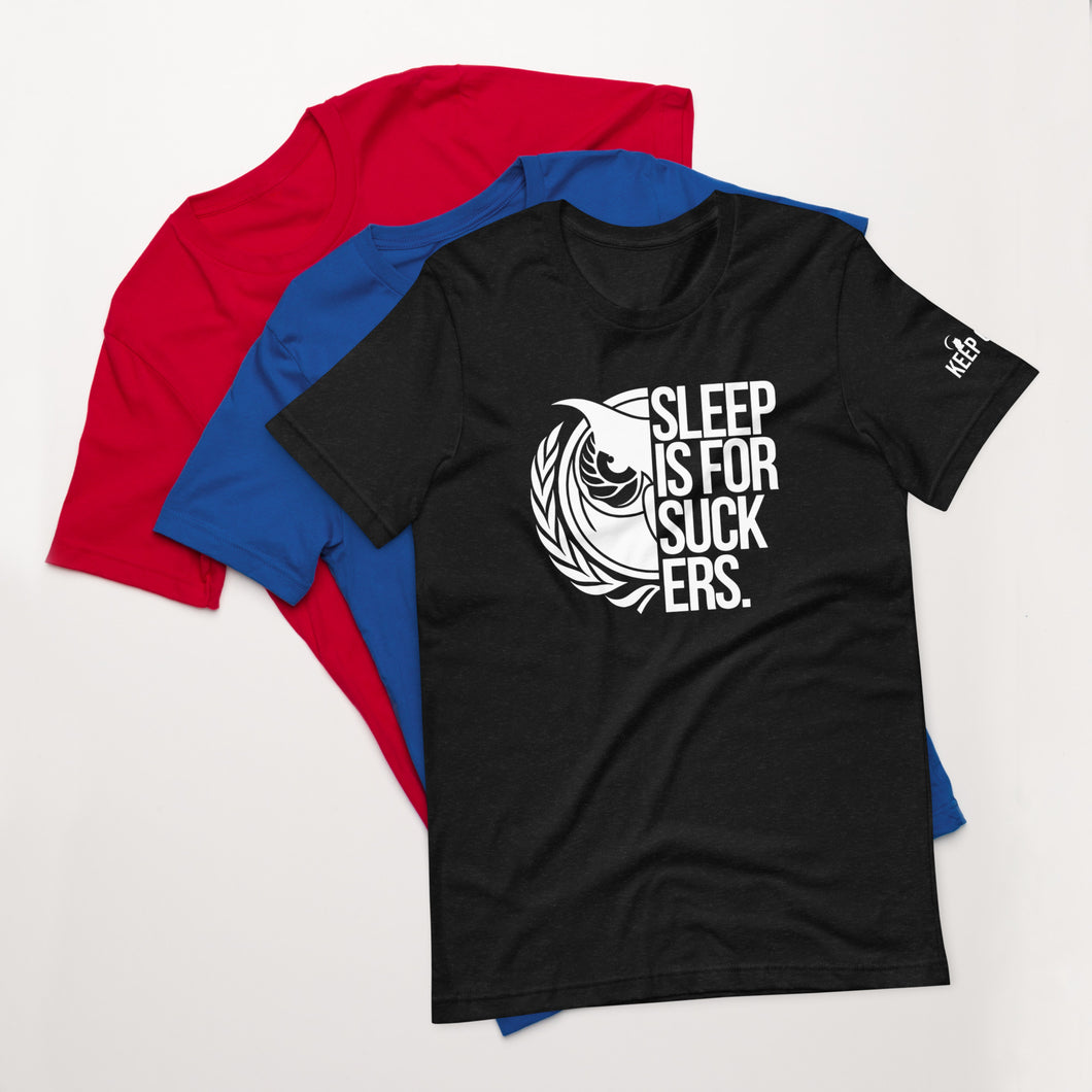 OG Sleep is for Suckers Unisex t-shirt