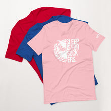 Load image into Gallery viewer, OG Sleep is for Suckers Unisex t-shirt
