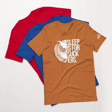 Load image into Gallery viewer, OG Sleep is for Suckers Unisex t-shirt
